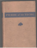 Pierre of the Teche by Robert L. Olivier