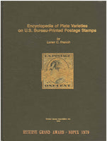 Encyclopedia of Plate Varieties on U. S. Bureau-Printed Postage Stamps by Loran C. French
