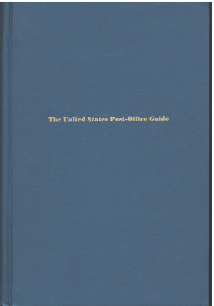 The United States Post-Office Guide by Eli Bowen