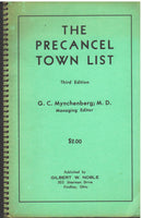 The Precancel Town List, G. C. Mynchenberg; M.D., Editor