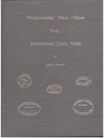 Prisoners' Mail From The American Civil War by Galen D. Harrison