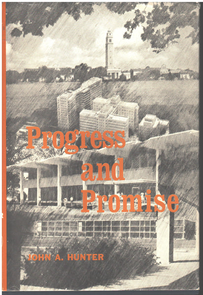 Progress and Promise by John A. Hunter