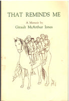 That Reminds Me: A Memoir by Girault McArthur Jones