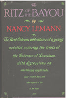 The Ritz of the Bayou by Nancy Leman