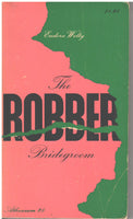 The Robber Bridegroom by Eudora Welty - signed
