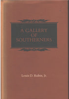 A Gallery of Southerners by Louis D. Rubin, Jr.