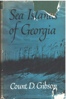 Sea Islands of Georgia by Count D. Gibson