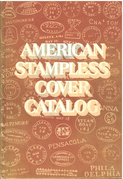American Stampless Cover Catalog - Benjamin Wishnietsky , Editor