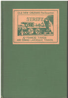 Old New Orleans-The Seventies: Strife by Frances Tinker and Edward Larocque Tinker