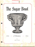 The Sugar Bowl: A History 1935-1954 by Fred Digby
