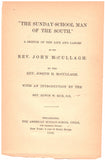 The Sunday-School Man of the South by Rev. John McCullagh