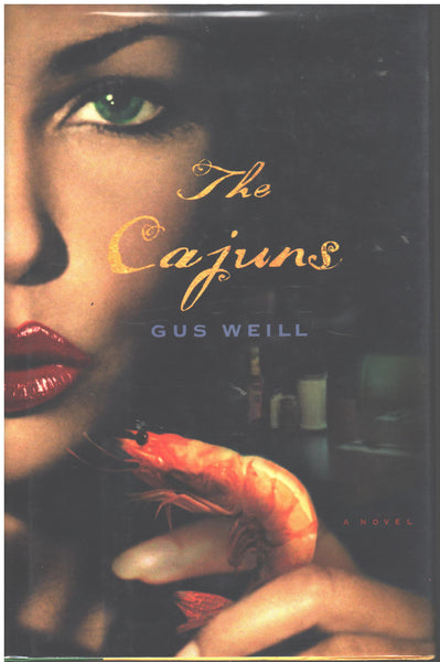 The Cajuns by Gus Weill