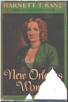 New Orleans Woman: A Biographical Novel of Myra Clark Gaines by Harnett T. Kane